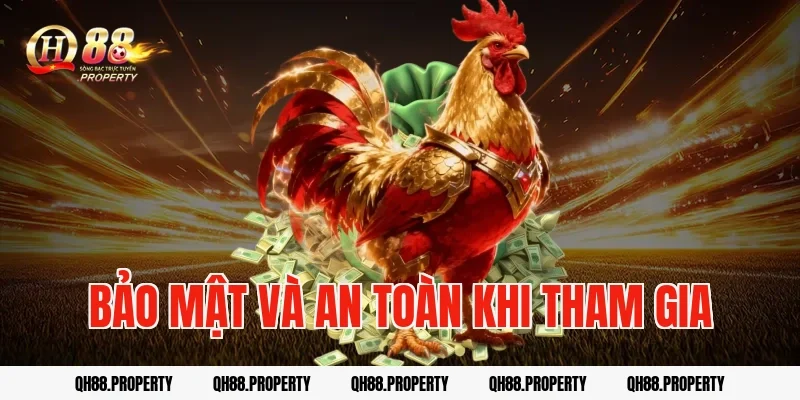 Bảo mật và an toàn khi tham gia