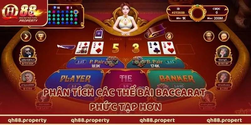 Phân tích các thế bài Baccarat phức tạp hơn